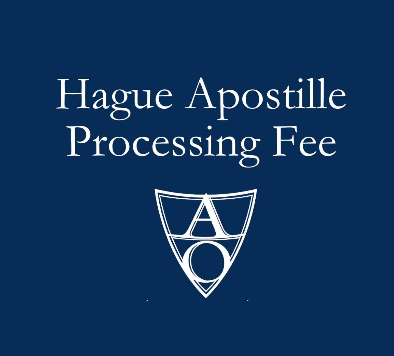 Hague Apostille Processing Fee